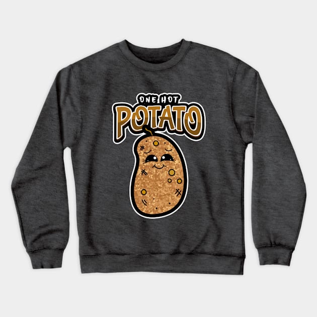 ONE Hot Potato Potato Vegetable Pun Crewneck Sweatshirt by SartorisArt1